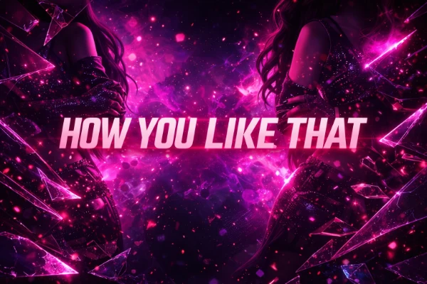 Black pink 'how you like that' by 